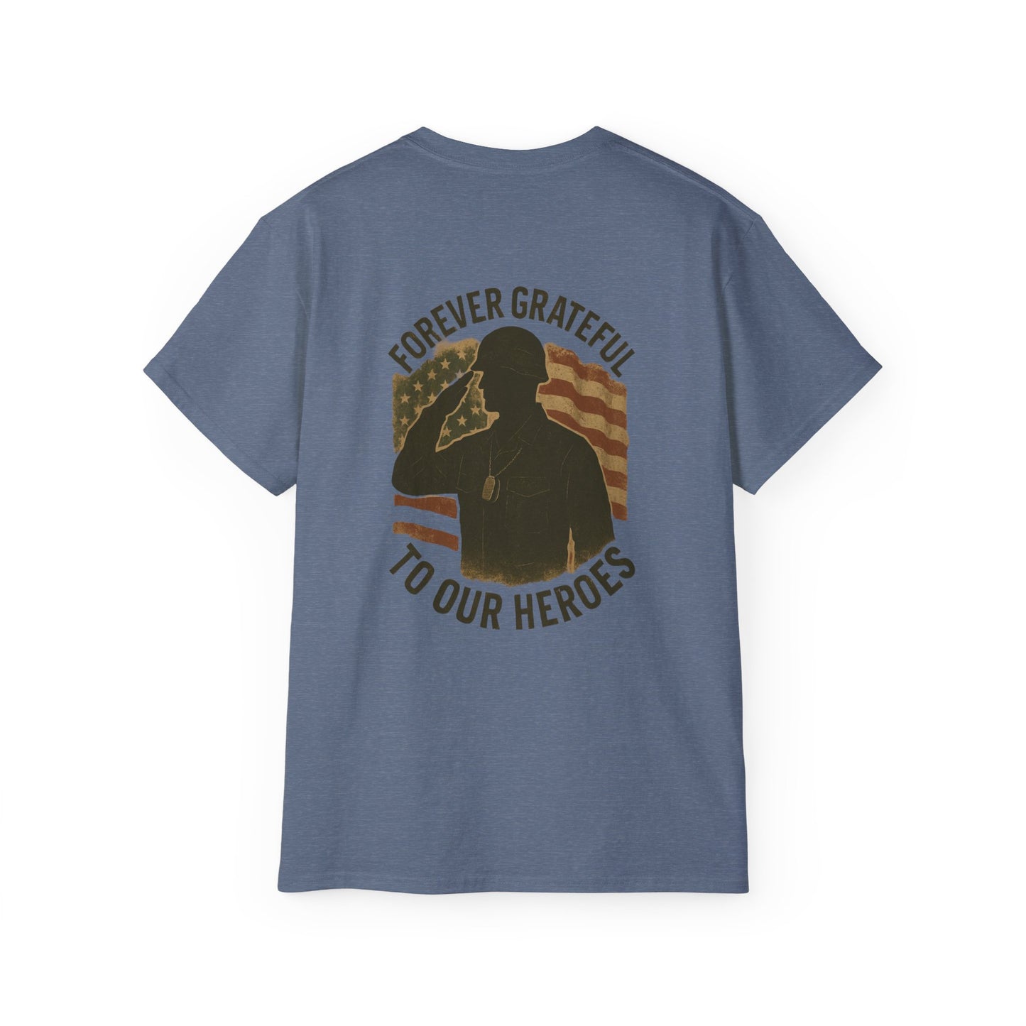 Forever Grateful to Our Heroes T-Shirt
