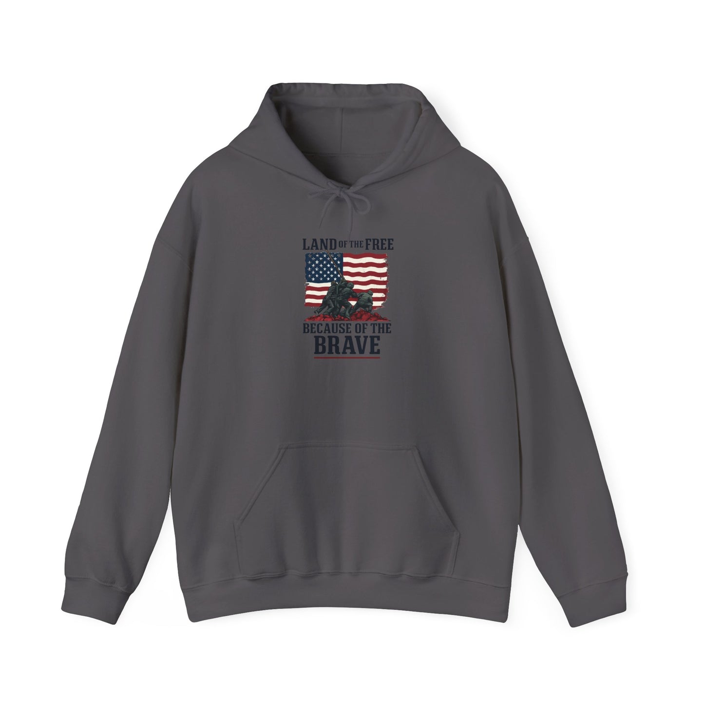 Land of the Free, Because of the Brave Hoodie
