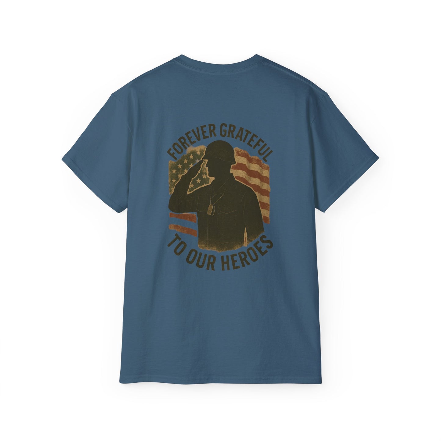 Forever Grateful to Our Heroes T-Shirt