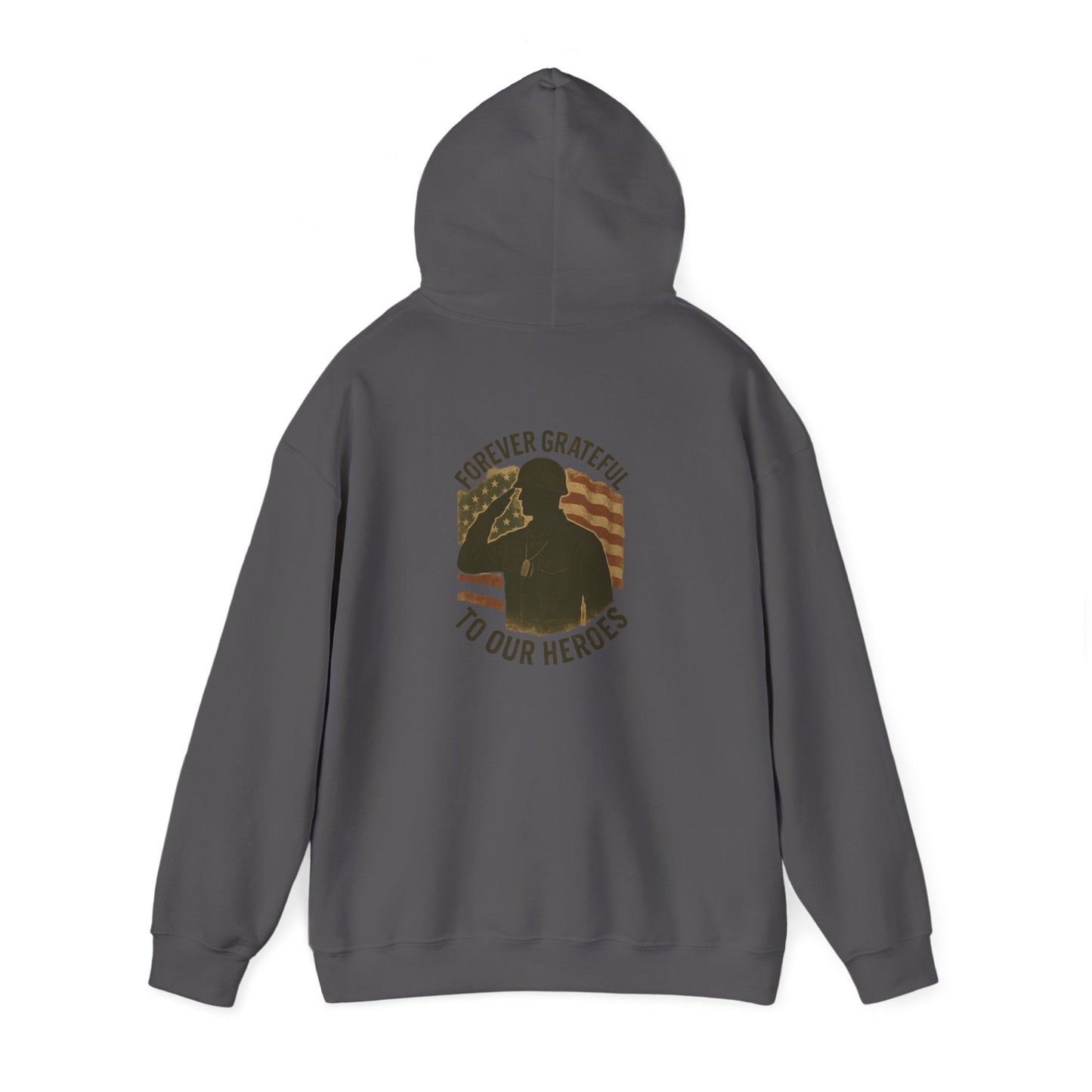 Forever Grateful to our Heroes Hoodie