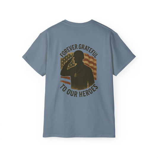 Forever Grateful to Our Heroes T-Shirt