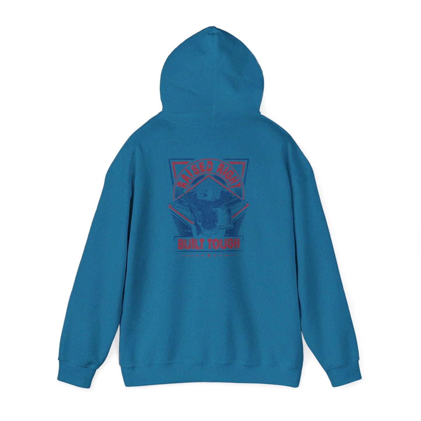 Raised Right Built Tough Hoodie