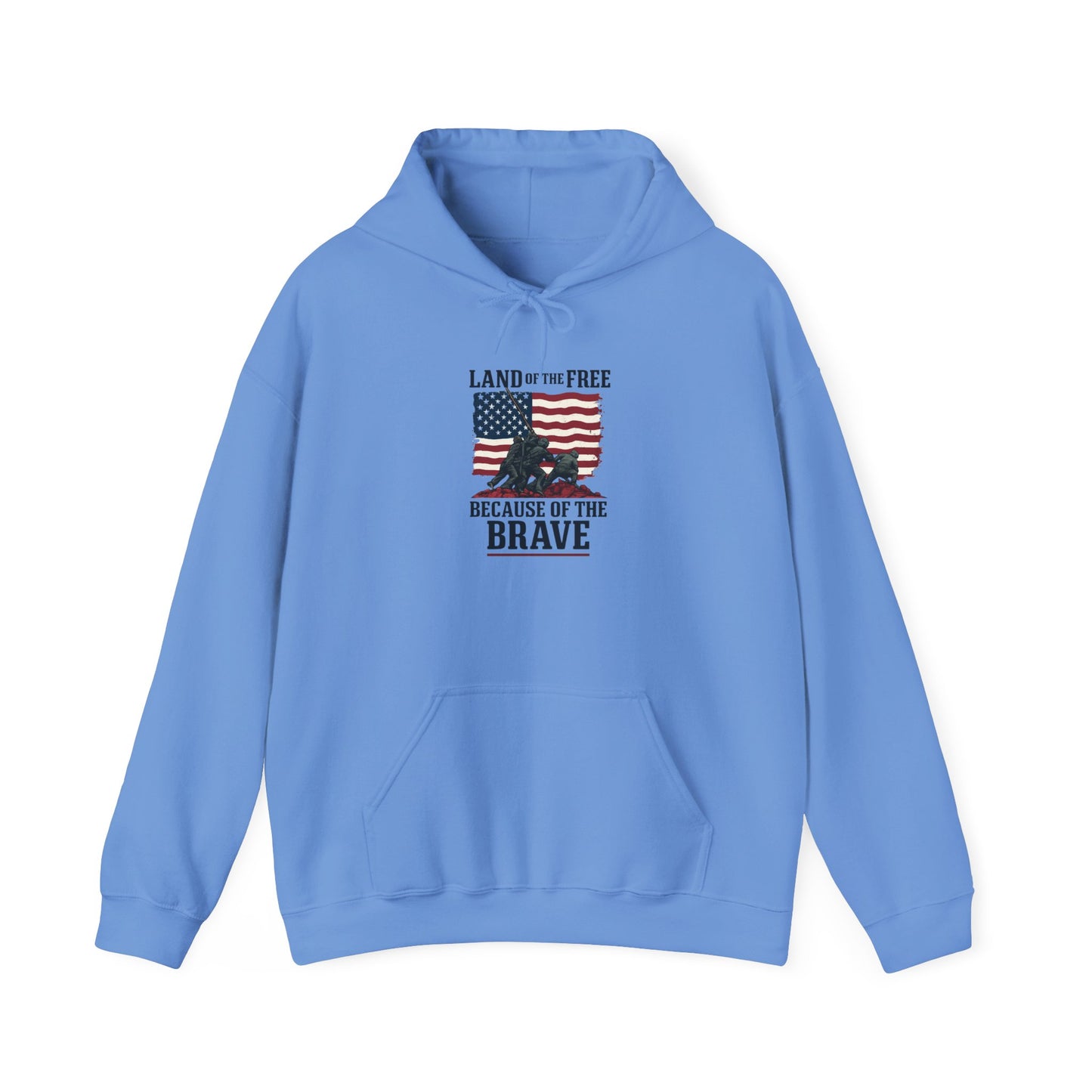 Land of the Free, Because of the Brave Hoodie